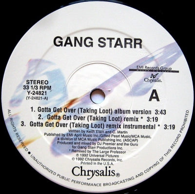 GANGSTARR - Gotta Get Over (Taking Loot) / Flip The Script