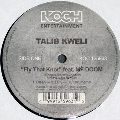 TALIB KWELI - Fly That Knot Featuring M.F. Doom / Who Got It