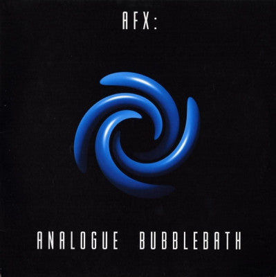 AFX - Analogue Bubblebath EP