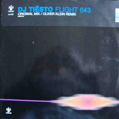 DJ TIESTO - Flight 643