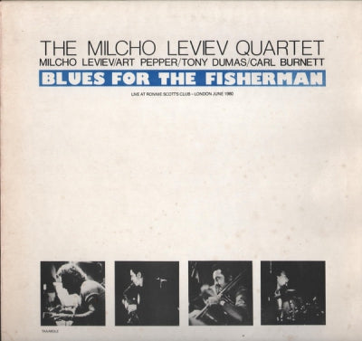 THE MILCHO LEVIEV QUARTET - Blues For The Fisherman