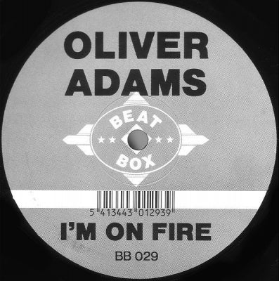 OLIVER ADAMS - I'm On Fire