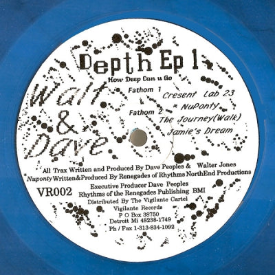 WALT & DAVE - Depth EP 1 - How Deep Can U Go