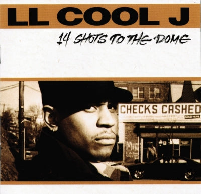 L.L. COOL J - 14 Shots To The Dome