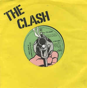 THE CLASH - (White Man) In Hammersmith Palais / The Prisoner.