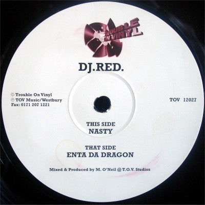 DJ RED - Enta Da Dragon / Nasty