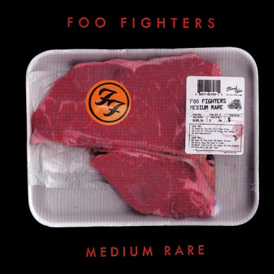 FOO FIGHTERS - Medium Rare