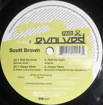 SCOTT BROWN - Roll The Track / Happy Vibes (Remixes)