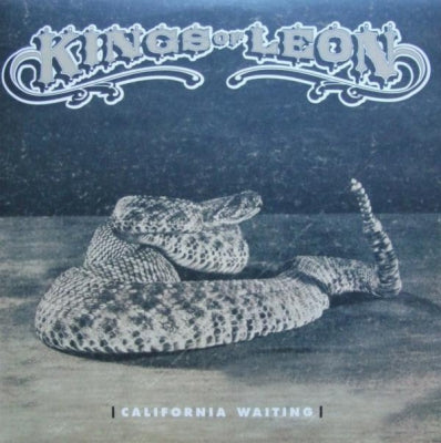 KINGS OF LEON - California Waiting