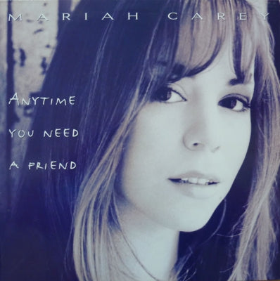 MARIAH CAREY - Anytime You Need A Friend