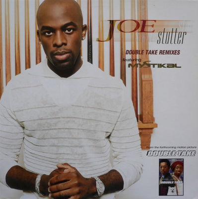 JOE - Stutter (Double Take Remixes) featuring Mystikal