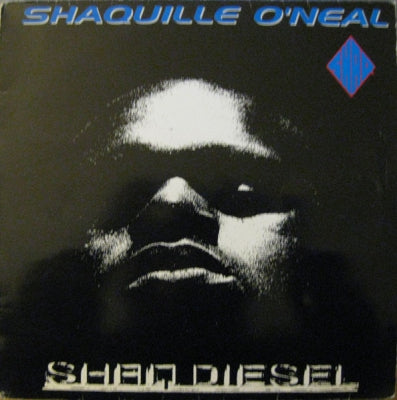 SHAQUILLE O'NEAL - Shaq Diesel