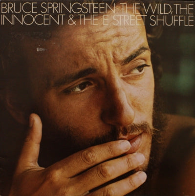 BRUCE SPRINGSTEEN and THE E STREET BAND - The Wild, The Innocent & The E Street Shuffle