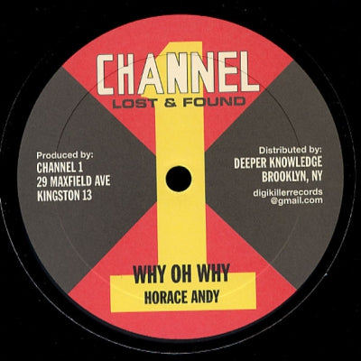 HORACE ANDY - Why Oh Why / Satisfy Me