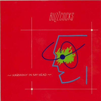 BUZZCOCKS - Harmony In My Head