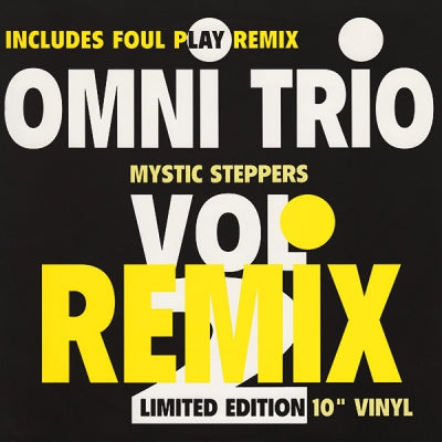OMNI TRIO - Mystic Steppers Vol 2 (Remix)