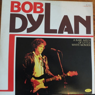 BOB DYLAN - A Rare Batch Of Little White Wonder
