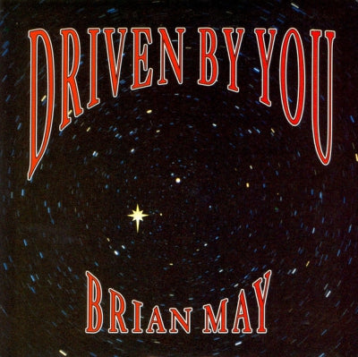 BRIAN MAY - Driven By You