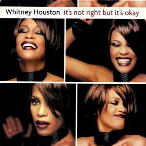 WHITNEY HOUSTON - It's Not Right But It's Okay