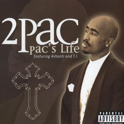 2PAC - Pac's Life Featuring Ashanti & T.I.