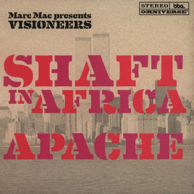 MARC MAC PRESENTS VISIONEERS - Apache / Shaft In Africa (Addis)