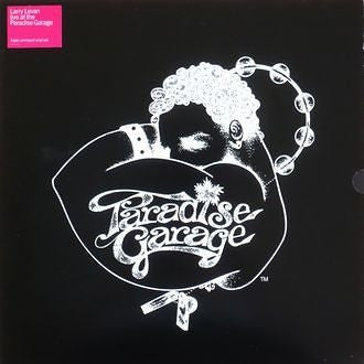 LARRY LEVAN - Live At the Paradise Garage