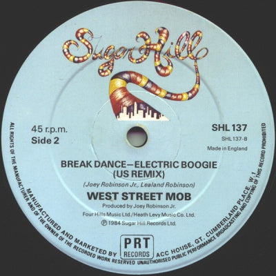 WEST STREET MOB - Break Dance-Electric Boogie (US Remix) / Mosquito