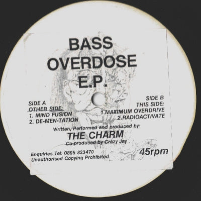THE CHARM - Bass Overdose E.P.