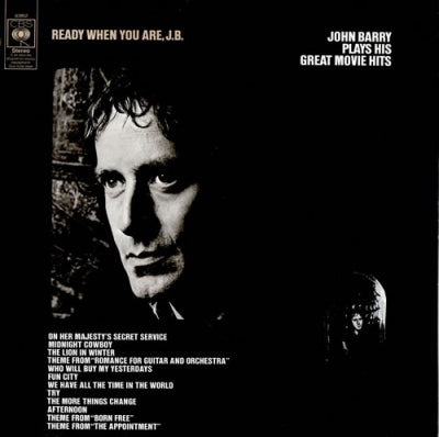 JOHN BARRY - Ready When You Are, J.B.