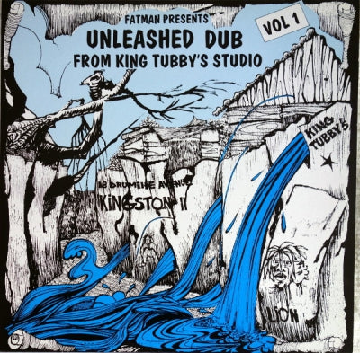 KING TUBBY - Fatman Presents: Unleashed Dub From King Tubby's Studio Vol. 1