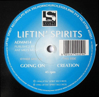 LIFTIN' SPIRTS - Going On / Creation