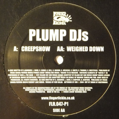 PLUMP DJ'S - Creepshow / Weighed Down