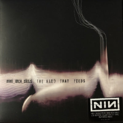 NINE INCH NAILS - The Hand That Feeds