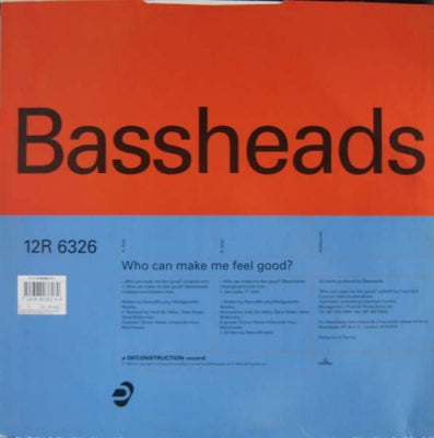 BASSHEADS - Who Can You Make Me Feel Good?