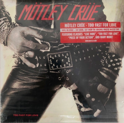MöTLEY CRüE - Too Fast For Love