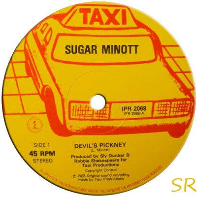 SUGAR MINOTT / SLY & ROBBIE - Devil's Pickney / Conquer Me / Swing Easy
