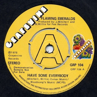 FLAMING EMERALDS - Have Some Everybody / Have Some Everybody (Instrumental).