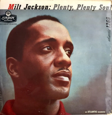 MILT JACKSON - Plenty, Plenty Soul