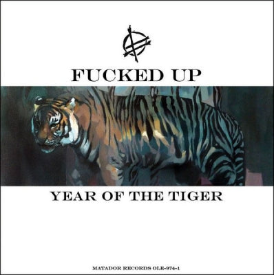 FUCKED UP - Year Of The Tiger