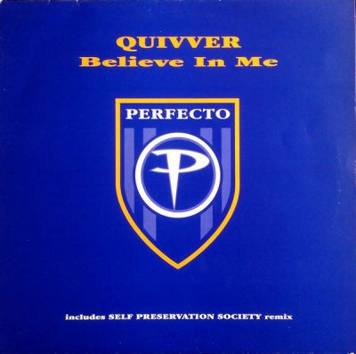 QUIVVER - Believe In Me