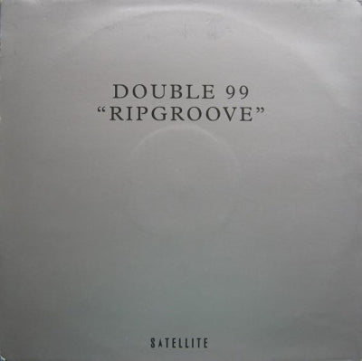 DOUBLE 99 - Ripgroove / Happy 2 Be Deep