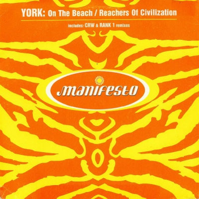 YORK - O.T.B (On The Beach) / Reachers Of Civilization