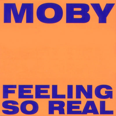 MOBY - Feeling So Real