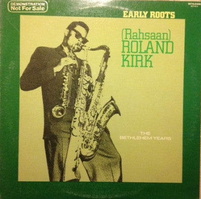 RAHSAAN ROLAND KIRK - Early Roots