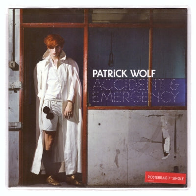 PATRICK WOLF - Accident & Emergency