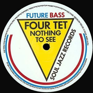 FOUR TET / MALA - Nothing To See / Don't Let Me Go