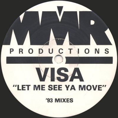 VISA - Let Me See Ya Move
