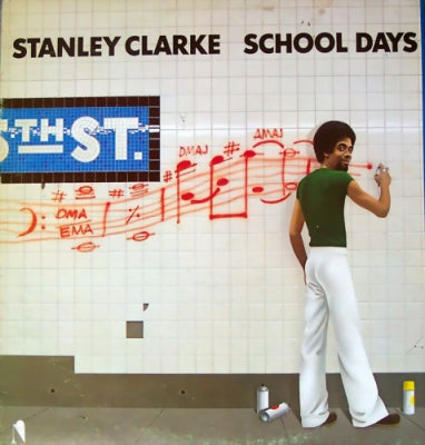 STANLEY CLARKE - School Days
