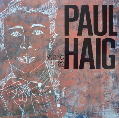 PAUL HAIG - Swing in 82