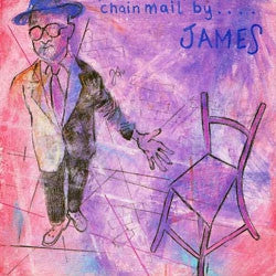 JAMES - Chain Mail / Hup-Springs